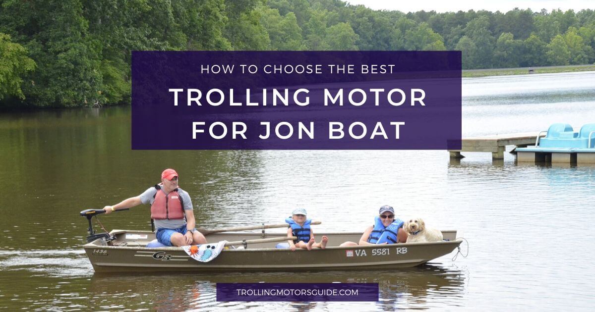 Best Trolling Motor for Jon Boat